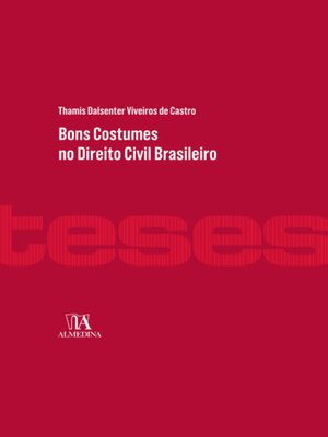 cover image of Bons Costumes no Direito Civil Brasileiro
